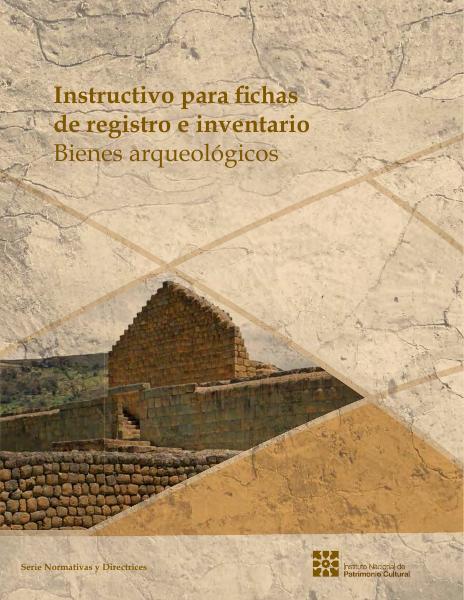 Portada de INSTRUCTIVO PARA REGISTRO INVETARIO ARQUEOLOGIA